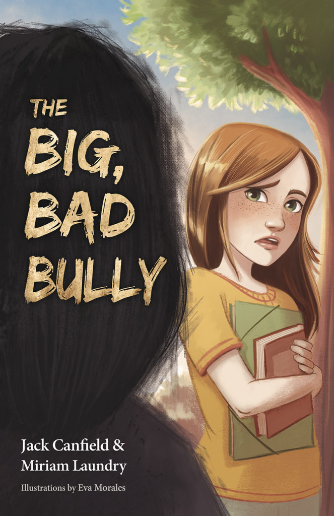 The Big Bad Bully- Miriam Laundry