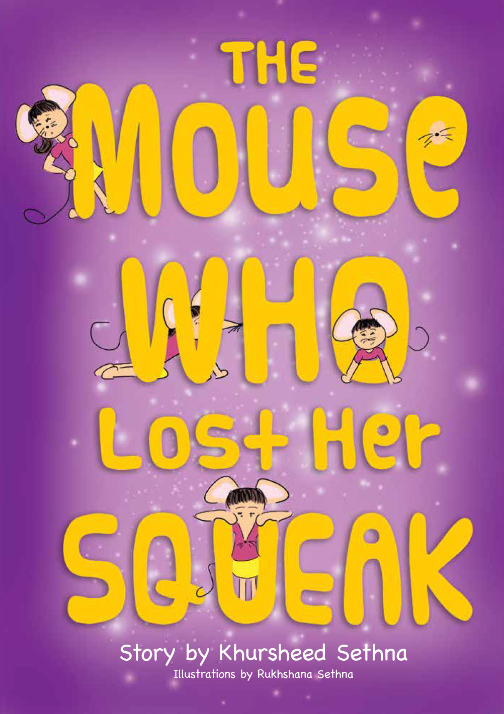 The Mouse Who Lost Her Squeak Book Cover