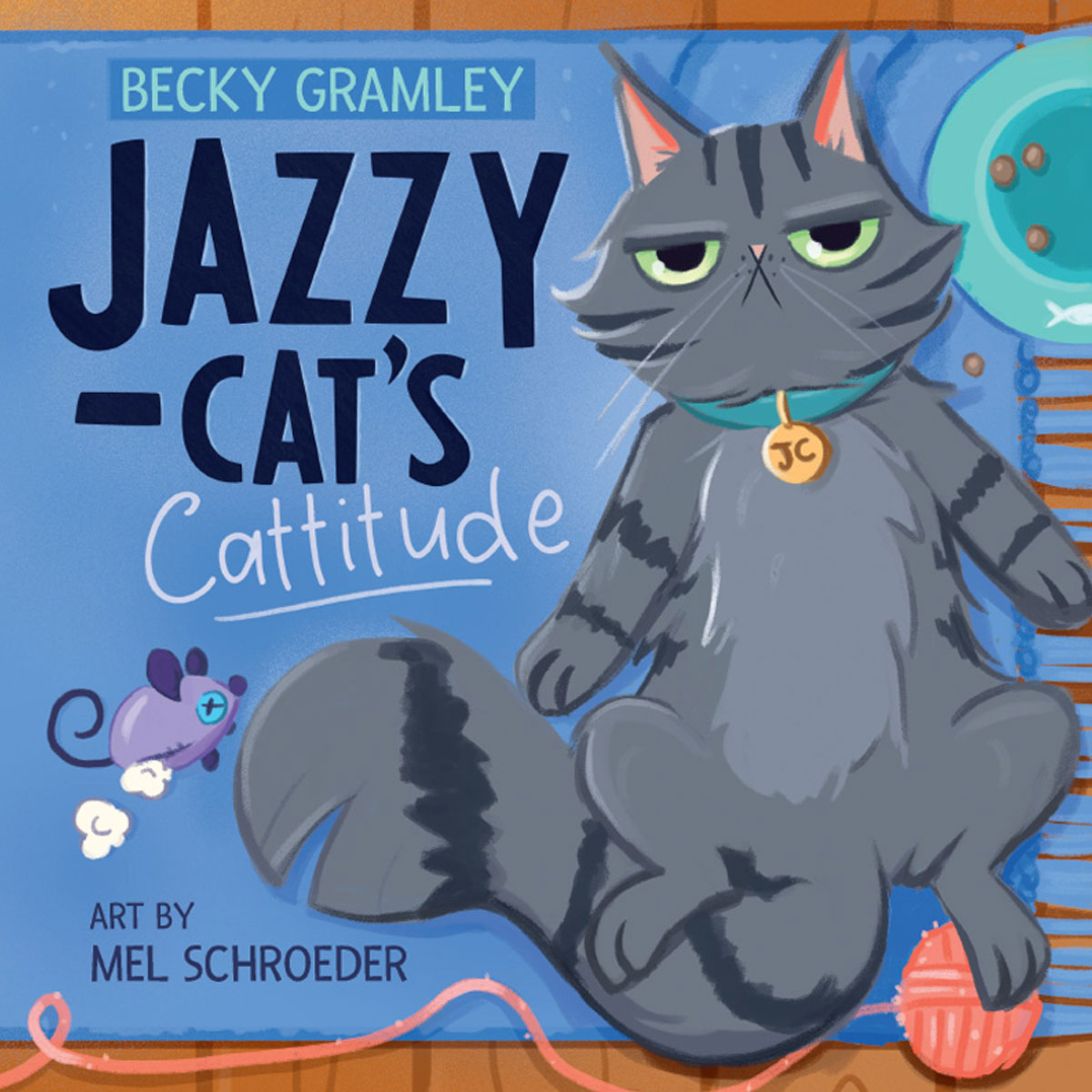Jazzy-cat's Cattitude by Becky Gramley Book Cover