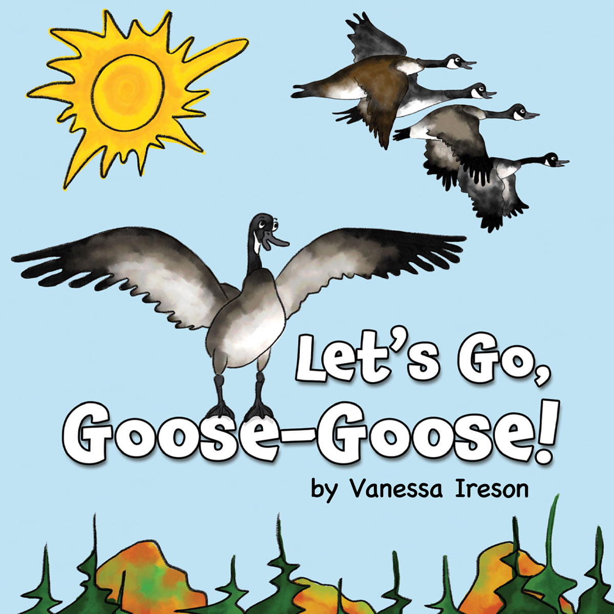 Let's Go Goose-Goose by Vanessa Ireson Book Cover