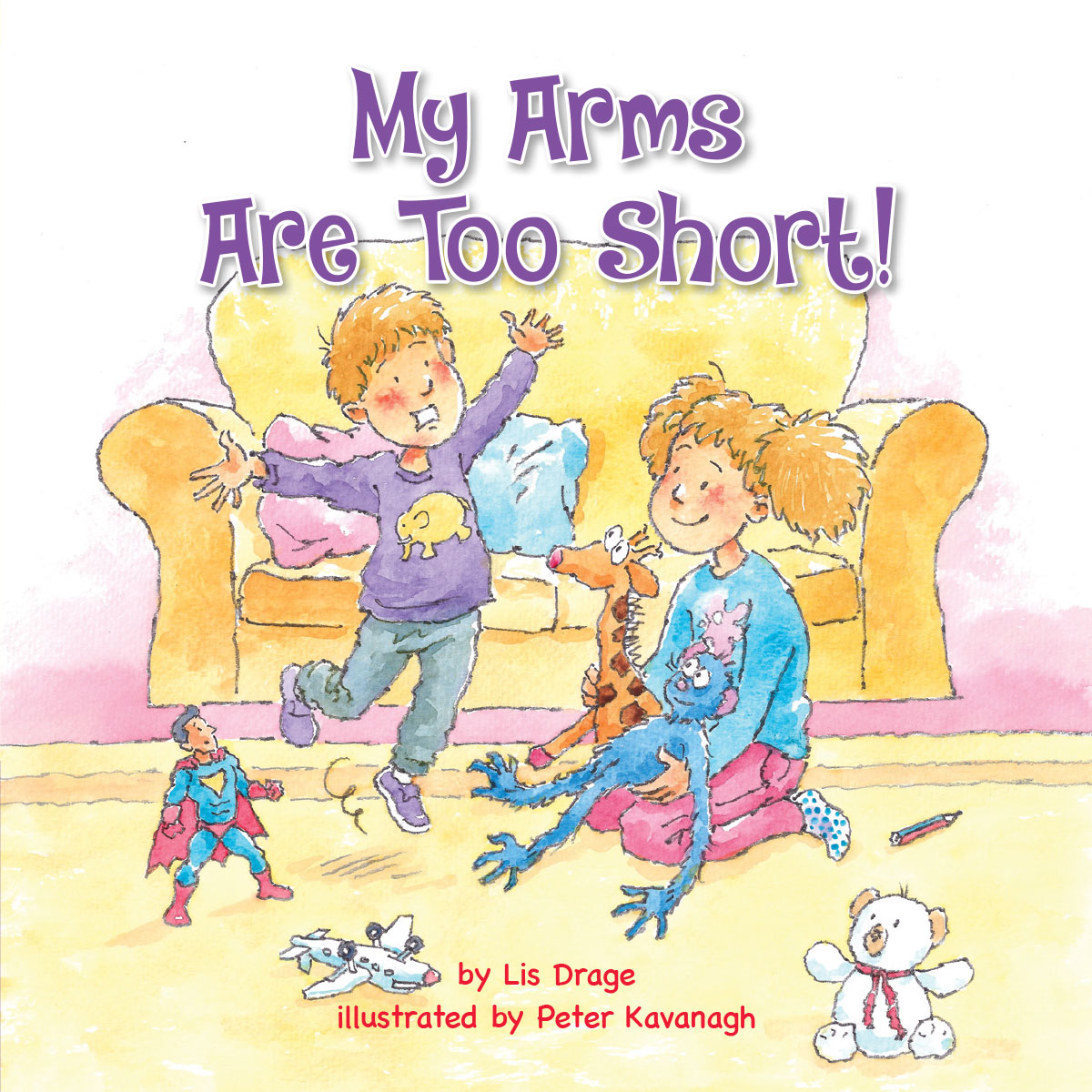 My Arms Are Too Short! Book Cover by Lis Drage