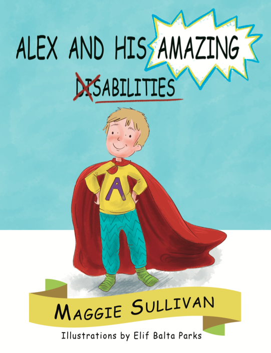 Alex and His Amazing Abilities Book Cover