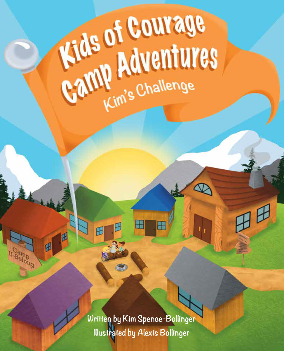 Kids of Courage Camp Adventures Kim's Challenge by Kim Spence-Bollinger Book Cover