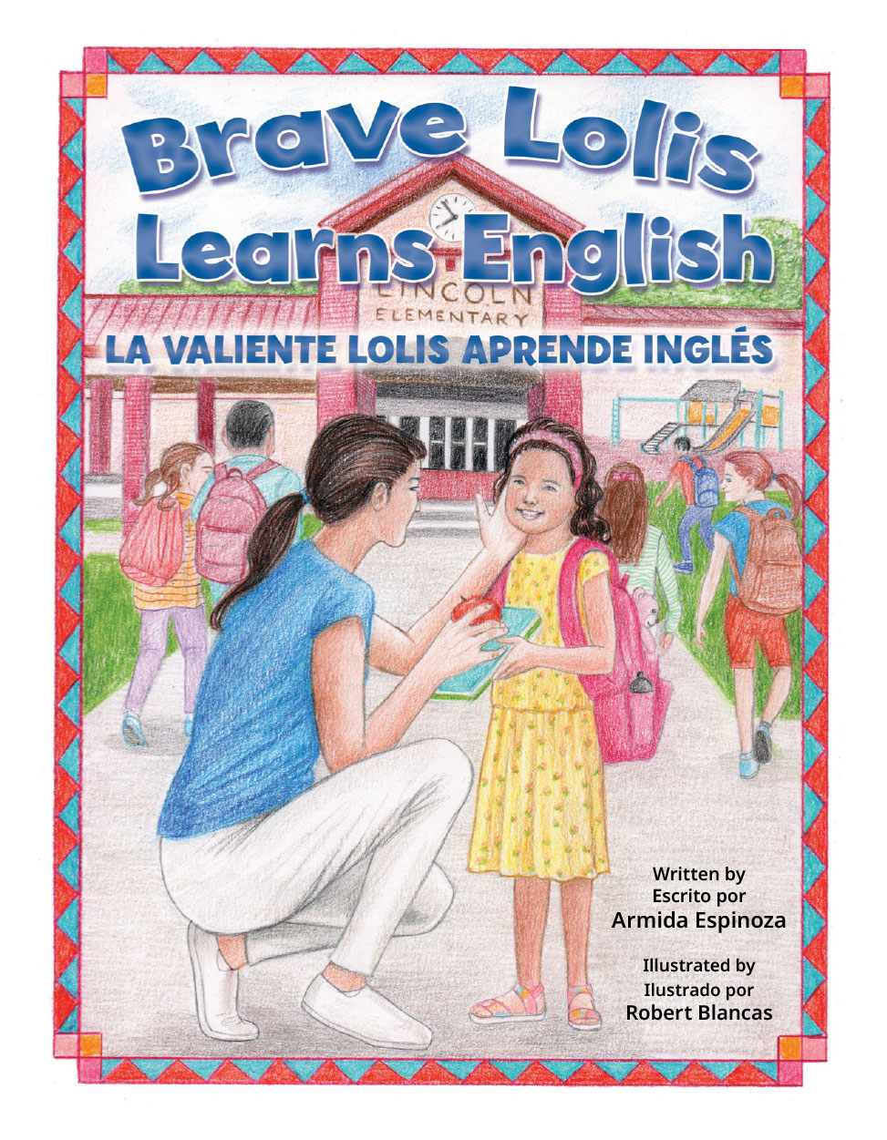 Brave Lolis Learns English by Armida Espinoza Book Cover