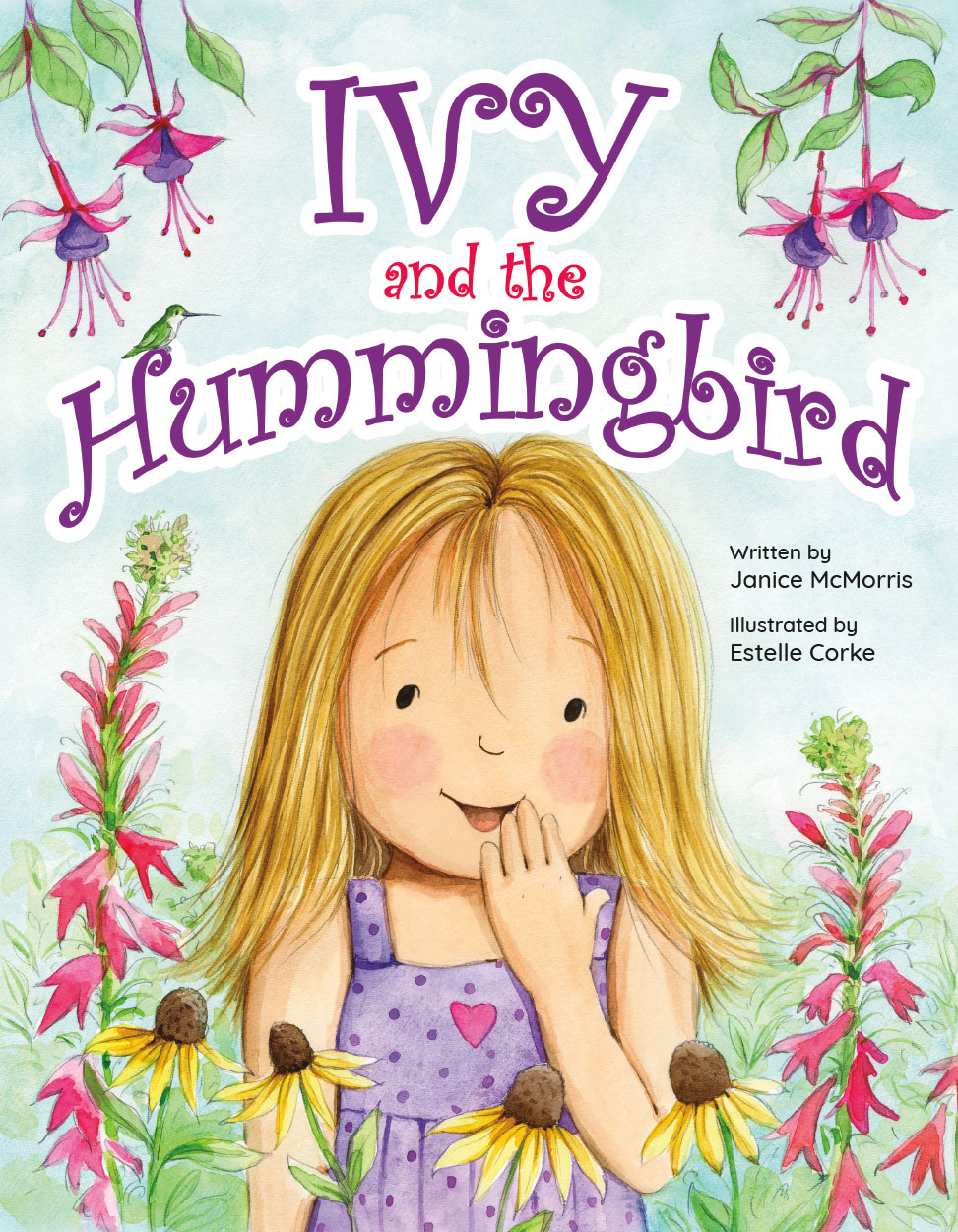 Ivy and the Hummingbird by Janice McMorris Book Cover