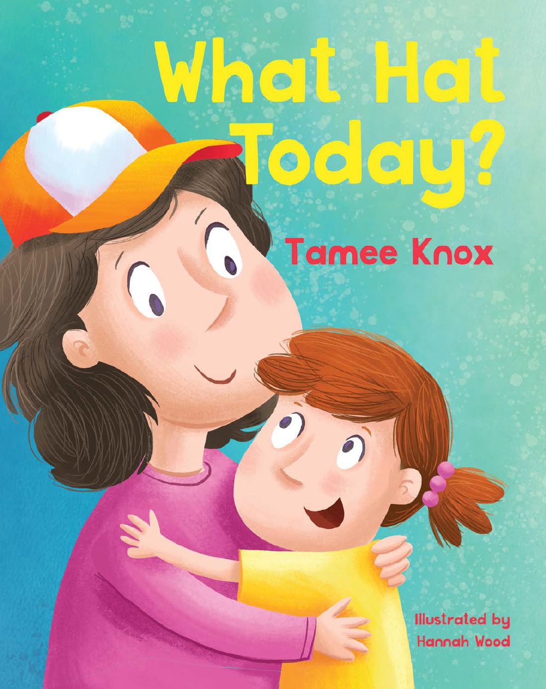 What Hat Today By Tamee Knox Book Cover