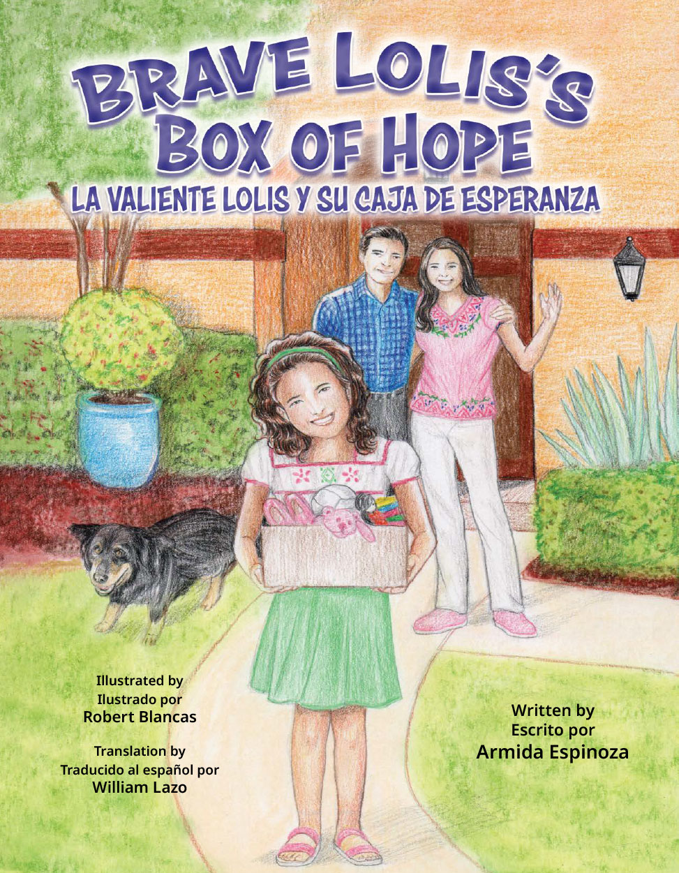 Brave Lolis's Box of Hope By Armida Espinoza Book Cover
