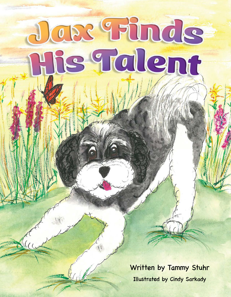 Jax Finds His Talent By Tammy Stuhr Book Cover