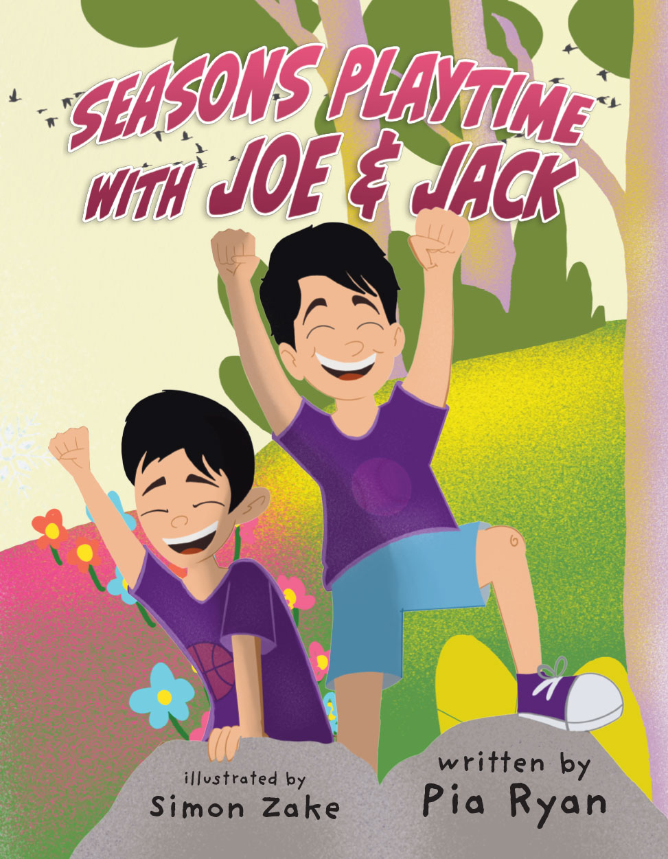 "Seasons Playtime with Joe and Jack" By Pia Ryan Book Cover