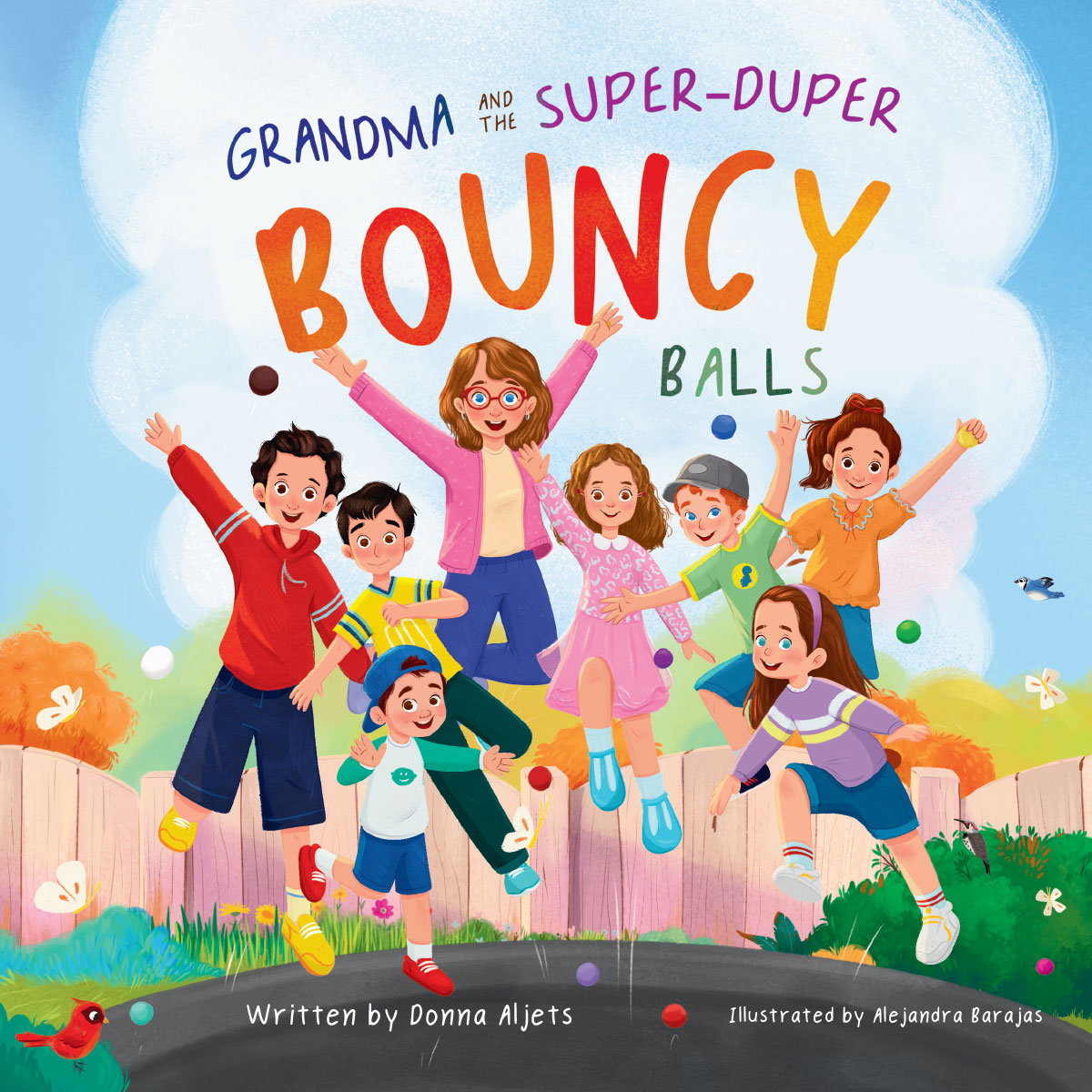 Grandma and the Super-Duper Bouncy Balls by Donna Aljets Book Cover