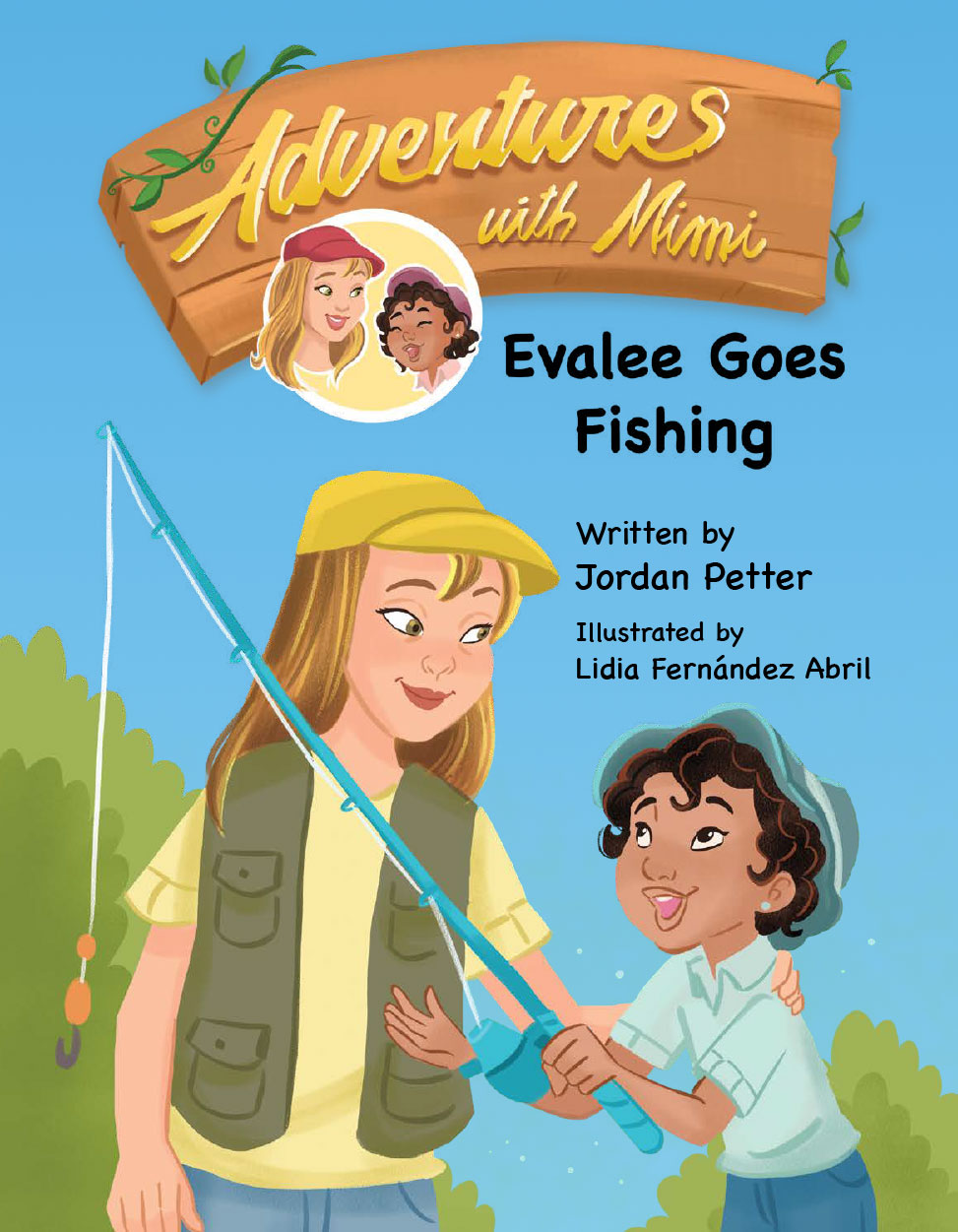"Adventures with Mimi: Evalee Goes Fishing" by Jordan Petter Book Cover