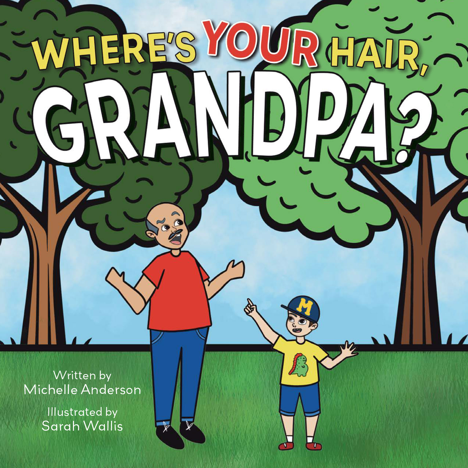 "Where's Your Hair, Grandpa?" by Michelle Anderson book cover