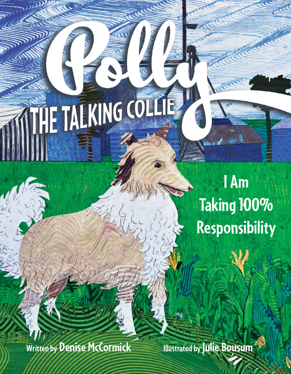 Cover for Polly the Talking Collie: I Am Taking 100% Responsibility