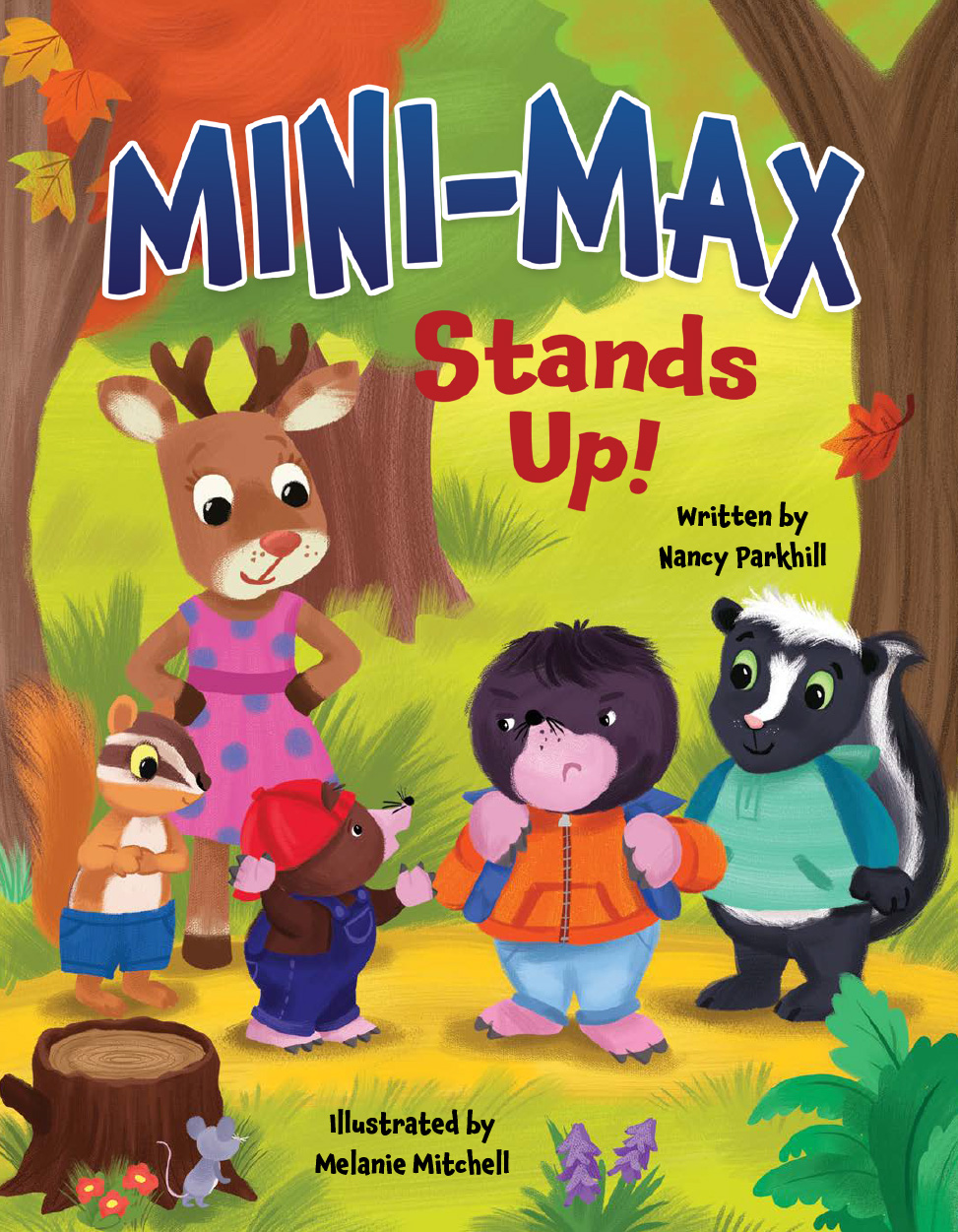 Cover art for "Mini-Max Stands Up!" by Nancy Parkhill