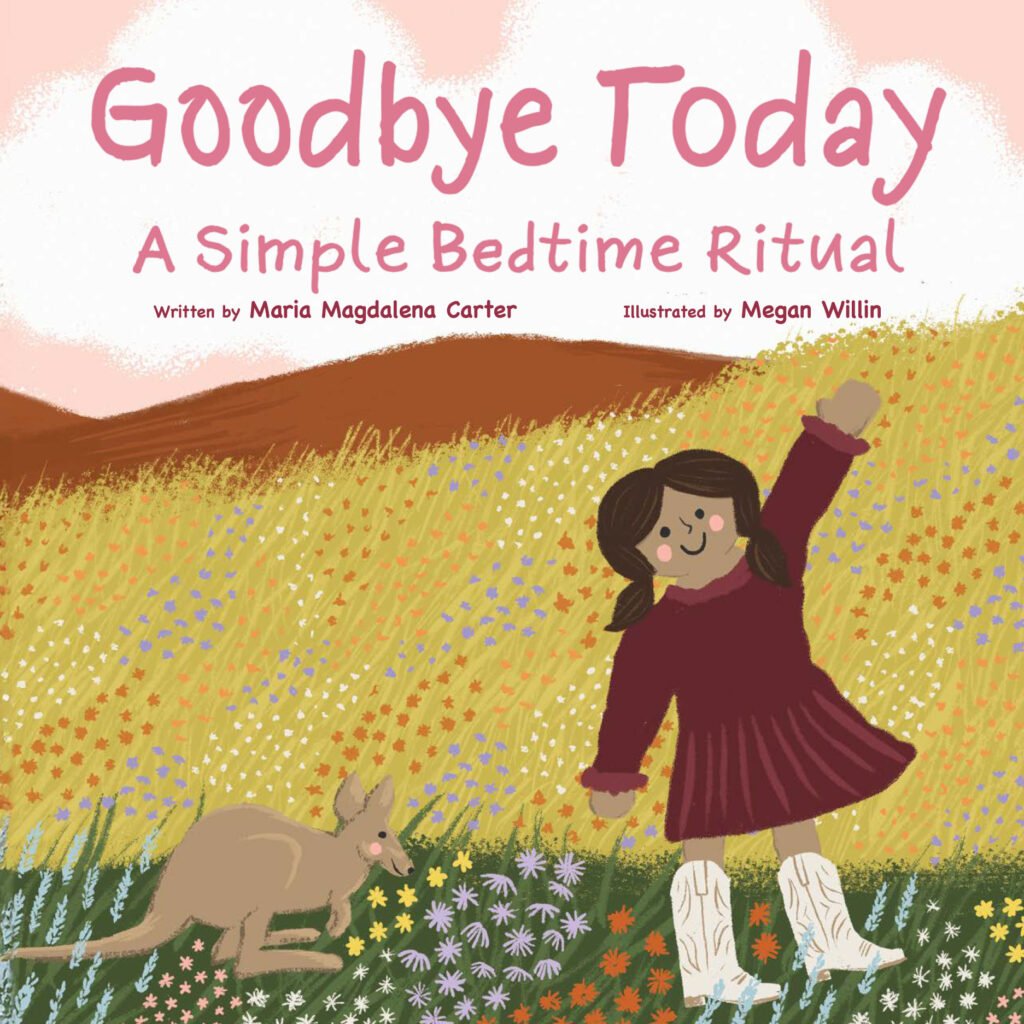 Cover art for "Goodbye Today: A Simple Bedtime Ritual."