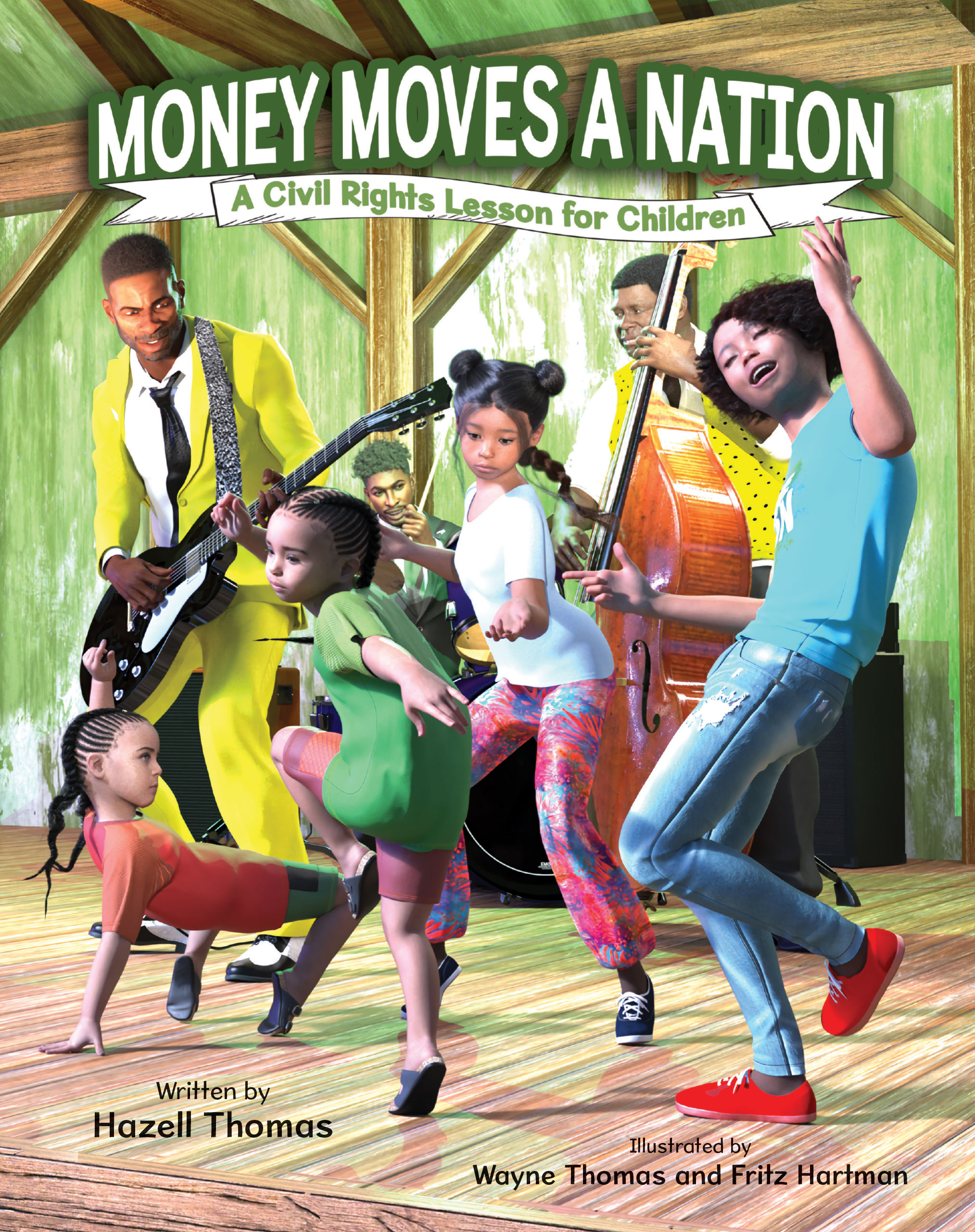 Cover art for "Money Moves a Nation: A Civil Rights Lesson for Children" by Hazell Thomas