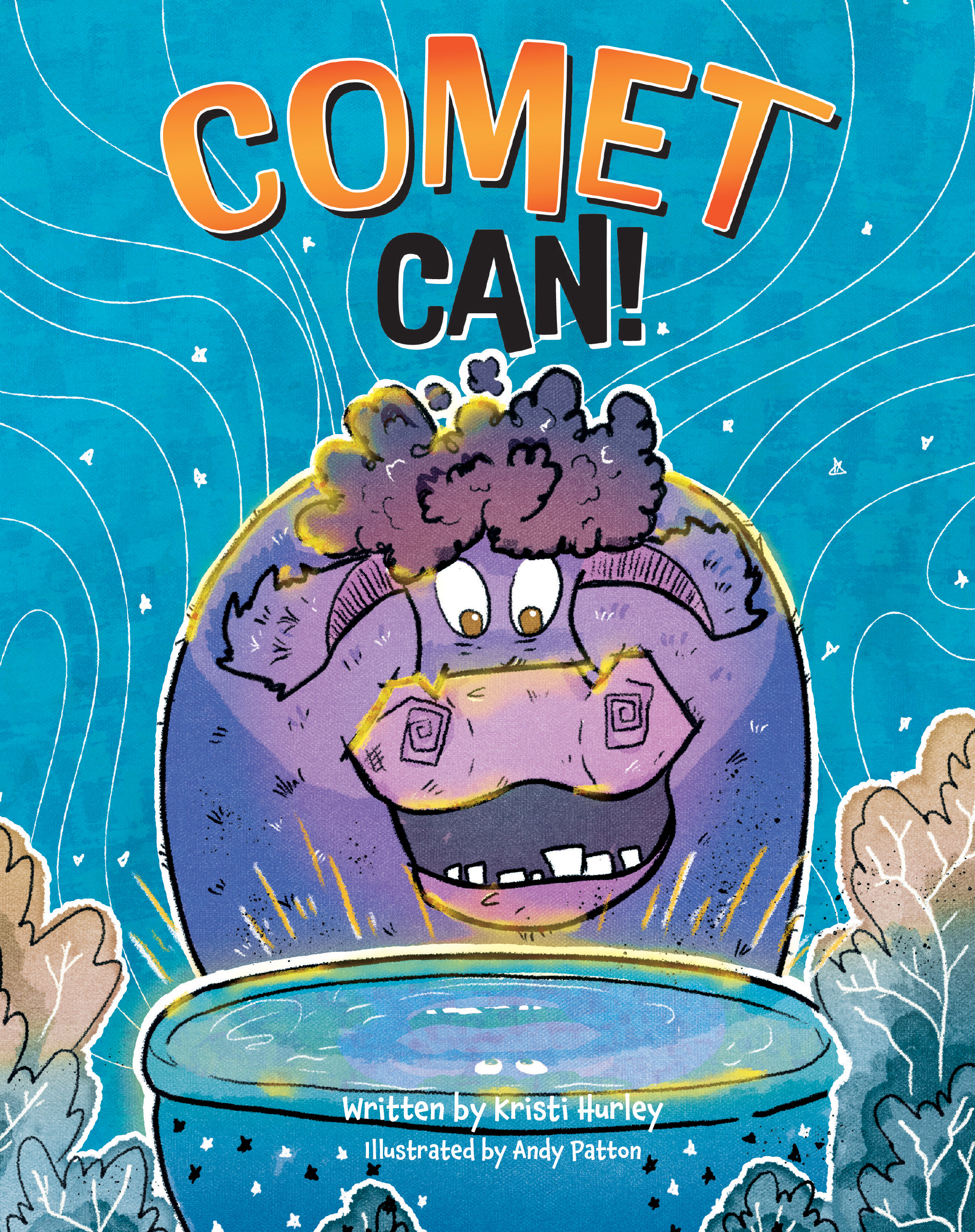 Cover art for "Comet Can!" by Kristi Hurley